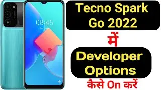 How to enable developer options in Tecno Spark Go 2022 || Tecno Spark Go 2022 developer options ||