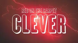 Clever - Red On The Carpet (Lyrics)