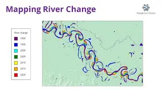 Mapping River Change 1990 - 2020 with Earth Engine