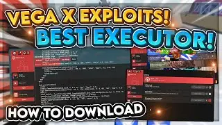 [WORKING] BEST FREE Roblox Script Executor / Exploit | Vega X | BYPASS ANTI-CHEAT | WINDOWS + MOBILE