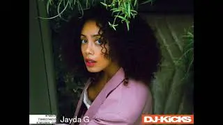 Jayda G - DJ Kicks (Compilation of Remixes, Full Album 2021)