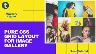 CSS Grid Masonry Layout || CSS Grid Layout-2020