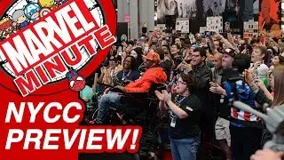 New York Comic Con Preview! – Marvel Minute 2017