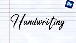 Create Handwriting Animation Text Effect In Premiere Pro | Tutorial