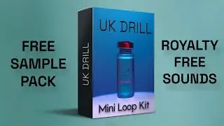 FREE UK Drill Sample Pack "Midnight" Loop Kit