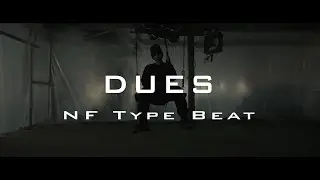 [Free] ►DUES◄ Epic Aggressive Rap Beat | NF Type Instrumental (prod. by Infinitely)