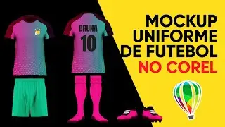 Mockup de uniforme de futebol feito no Corel Draw