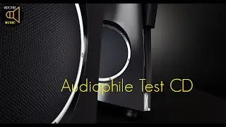 Audiophile Test CD - Reference Recordings Test [HQ-4K]