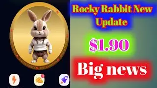 Rocky Rabbit Big Update //ton transaction