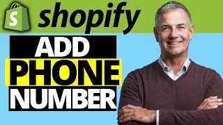 How To Add / Change Phone Number On Shopify