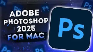 New Adobe Photoshop 2025 for MAC OS 🍏 Latest Photoshop for M4 - M1 💥