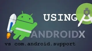 How to Use AndroidX Library in Android Studio Project | AndroidX VS Support Library in Android