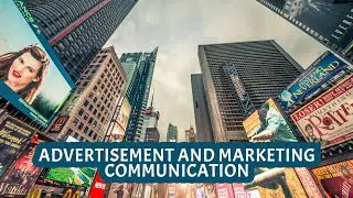 Advertising and Marketing Communications| What is Advertisement | Lesson 1 |Learncity| Free
