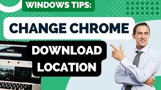 How to Change Chrome Download Location