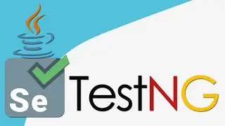 Learn TestNG with Selenium and Java