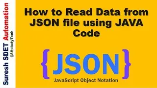 How to Read Data from JSON file using JAVA Code