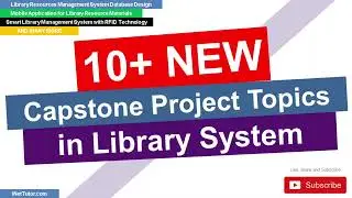 Capstone Projects for Library System