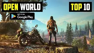 Top 10 Open World Games for android l best open world android games 2023