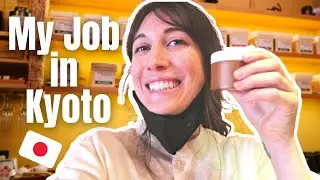 Come to Work with Me in Kyoto! My Part-Time Job as a Language School Student in Japan~