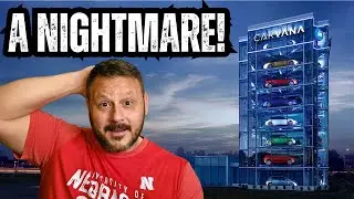 My Carvana Experience Was A Nightmare!