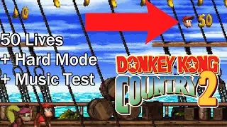 50 lives, Sound test & hard mode Donkey Kong Country 2 How to