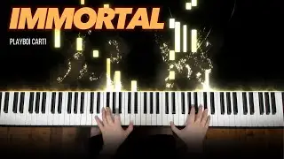 Playboi Carti - Immortal (Piano Cover)