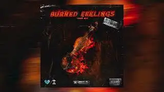 [10+] FREE Emotional Loop Kit - "Burned Feelings" Melodic Sample Pack (Lil Tjay,Stunna Gambino,J.I.)