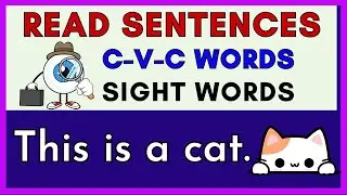 PRACTICE READING SENTENCES -  Short Vowel /a/ - Phonics -- Reading &  Vocabulary Skills - L22