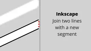 Inkscape | How to join two lines together with a new segment