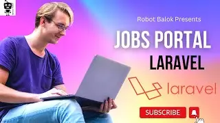 Jobs Portal Website in Laravel | Robot Balok