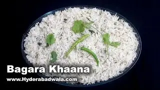 Bagara Khana Recipe Video – Easy, simple & Quick Hyderabadi Online Recipes (English)
