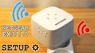 NETGEAR EX3110 Wi-Fi Extender • Unboxing, installation, configuration and test