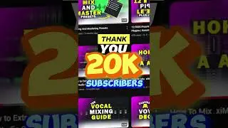 We just Hit 20K SUBSCRIBERS #mixingvocals #musicproducer