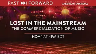 Lost in the Mainstream: The Commercialization of Music | Past Forward | American Experience | PBS