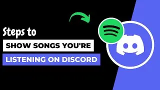 How To Show Youre Listening To Spotify On Discord