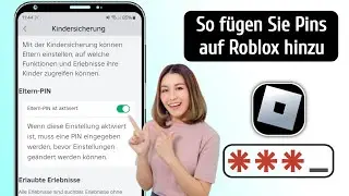 So fügen Sie einen Pin auf Roblox hinzu (2024) | So richten Sie einen Roblox-Pin ein