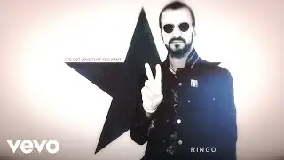 Ringo Starr - It's Not Love That You Want (Audio)