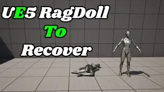 UE5 Ragdoll & Recovery Made Easy with Just a Key Press!