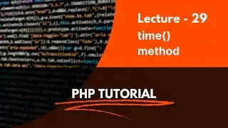 Learning PHP in hindi video 29 - Time method in php