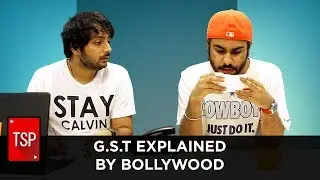 TSP || Jizzy-Veerji and Friends || GST Explained by Bollywood