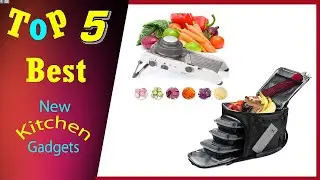 Top 5 Best New Kitchen Gadgets 2022