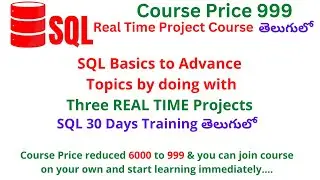 SQL Full Course with Three Real Time Projects | SQL Course  in Telugu | Full SQL Course in Telugu