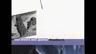 Sad Lovers And Giants - Like Thieves