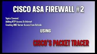 ASA Firewall Exercise Video #2