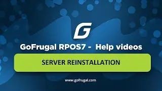 Gofrugal RPOS7 - Server Reinstallation | Setup free