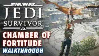 Jedi Survivor Chamber of Fortitude Location Walkthrough - High Republic Chamber Hidden in the Valley