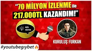 KURULUŞ FURKAN '' TUTMAZ DEDİLER AMA 70 MİLYON İZLENDİM '' | Youtube Gıybet #3