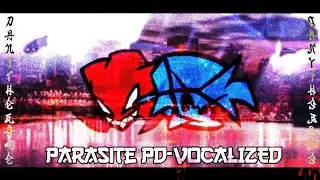 [FNF] Parasite (◍PD-VOCALIZED◍) | Friday Night Funkin': Entity Demo (+FLP)