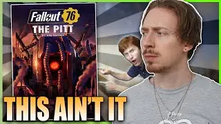 Fallout 76: The Pitt Is EXACTLY What I Feared...