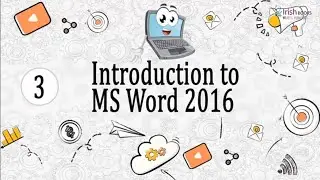 INTRODUCTION TO MS WORD 2016  II  CH-3 OF CLASS 3  II  COMPUTER IRISH.